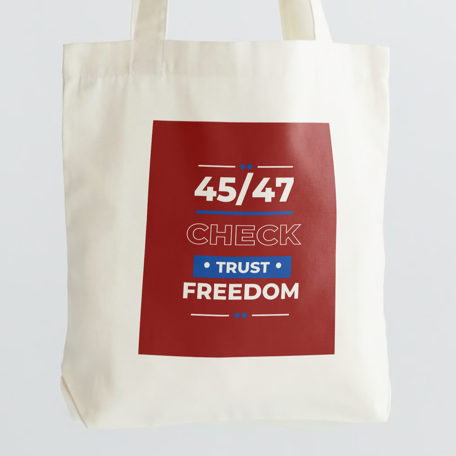 45/47 Trust Freedom All Natural Tote